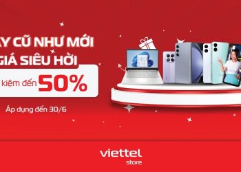 Viettel Store triển khai bán máy cũ tại hệ thống siêu thị