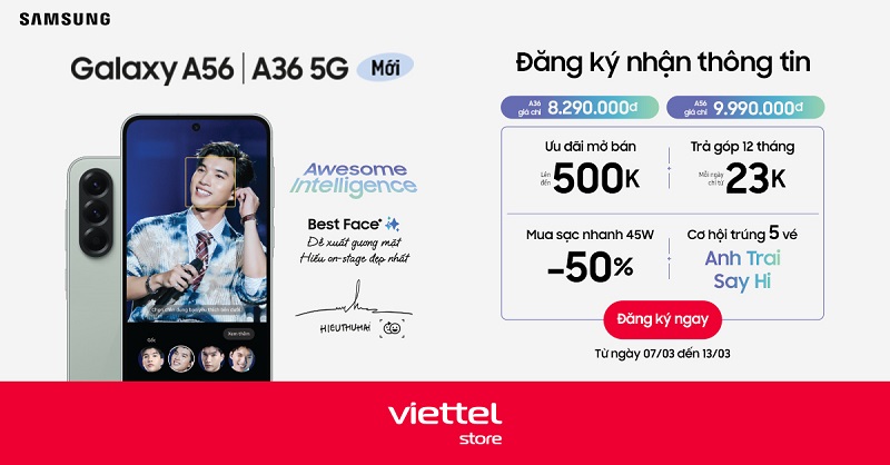 Cơ hội trúng vé Anh trai say hi khi đăng ký thông tin Galaxy A36| A56 5G mới