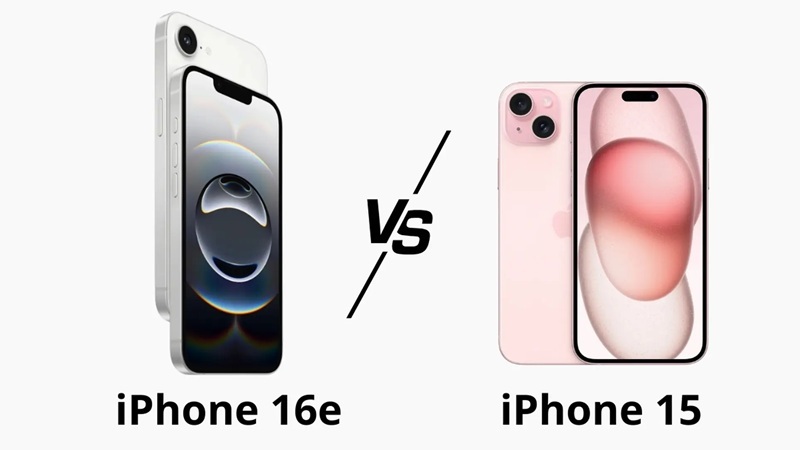 so sánh iphone 16e và iphone 15