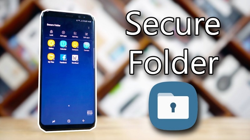 Thư mục bảo mật Samsung là gì? Cách kích hoạt và sử dụng