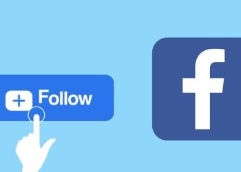 Lợi ích và cách bật chế độ theo dõi trên Facebook