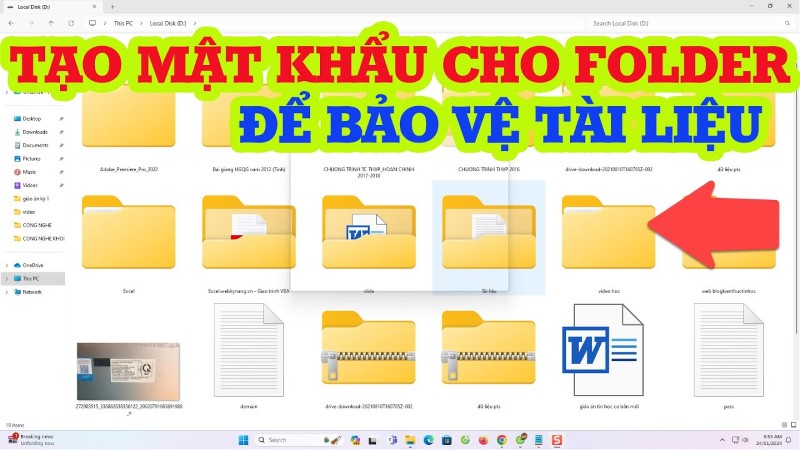 Hướng dẫn cách đặt mật khẩu cho Folder và File trên Windows