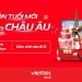Chương trình đón tuổi mới tới Châu Âu cùng Viettel Store