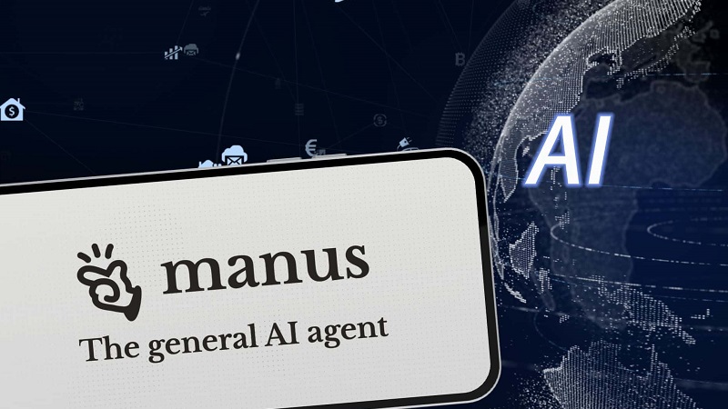 Manus AI – một giải pháp công nghệ mới đến từ Trung Quốc
