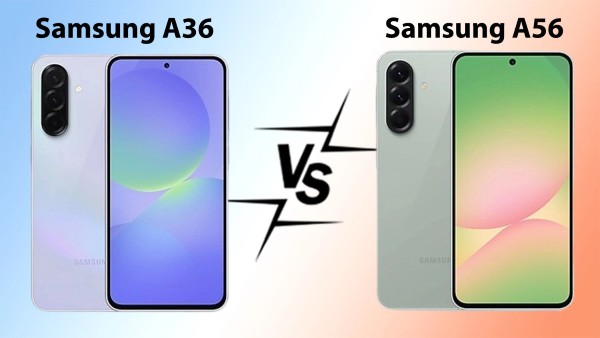 Lựa chọn giữa Galaxy A56 và Galaxy A36