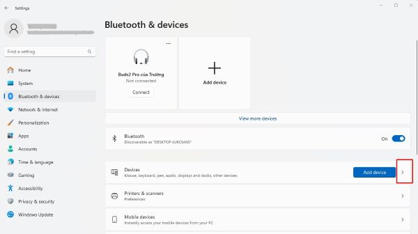 Chọn vào mũi tên bên phải Devices