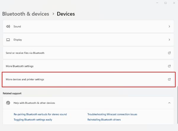 Chọn “More devices and printer settings”