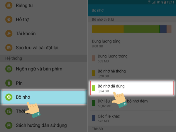 Vào Cài đặt → Bộ nhớ → Bộ nhớ đã dùng