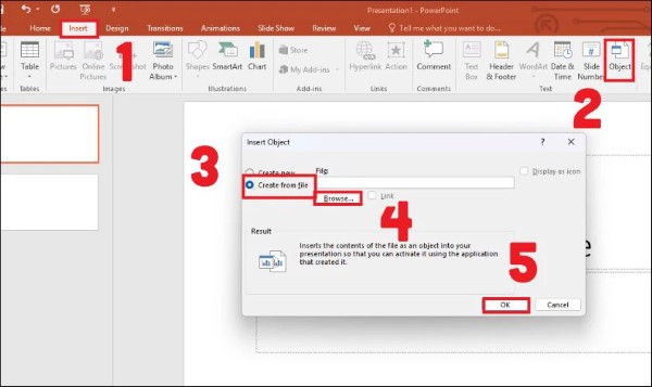 Mở PowerPoint → Insert → Object → Create from file