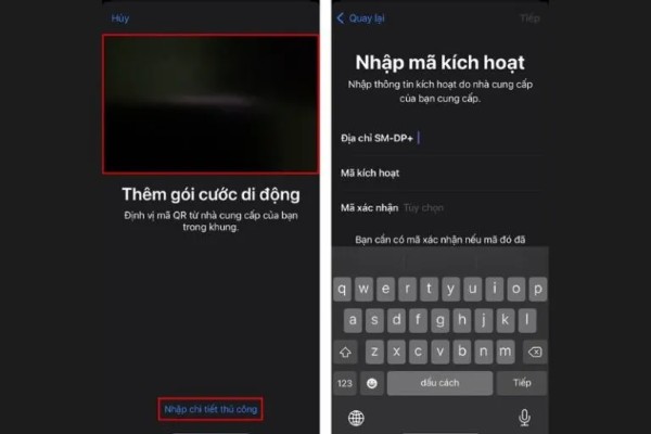 Thực hiện quét mã QR hoặc nhập mã eSIM thủ công