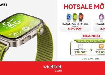Hotsale mở bán Huawei Watch Fit 4 và Huawei Watch Fit 4 Pro