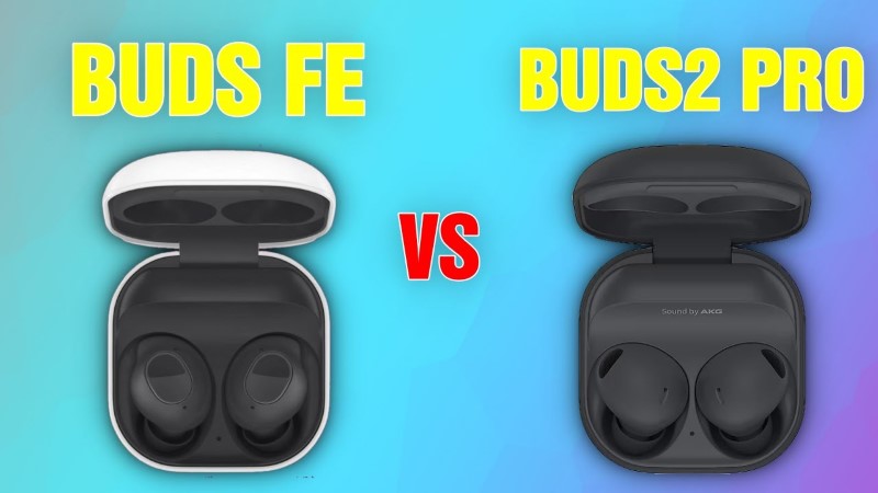 So sánh Galaxy Buds FE và Galaxy Buds 2 Pro về thiết kế