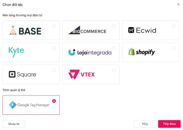 Chọn nền tảng Google Tag Manager 