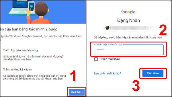 Nhấn vào “Bắt đầu” và nhập mật khẩu Gmail