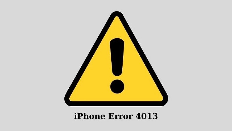 Lỗi 4013 khi restore iPhone là gì