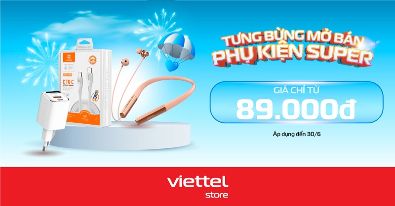 mở bán phụ kiện Super