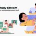 study stream là gì