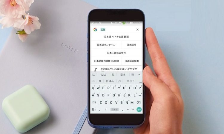 Cách cài bàn phím tiếng Nhật trên điện thoại Android, iOS