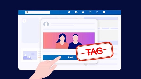 Facebook cho phép người khác gắn thẻ trong bài viết, hình ảnh, video và bình luận