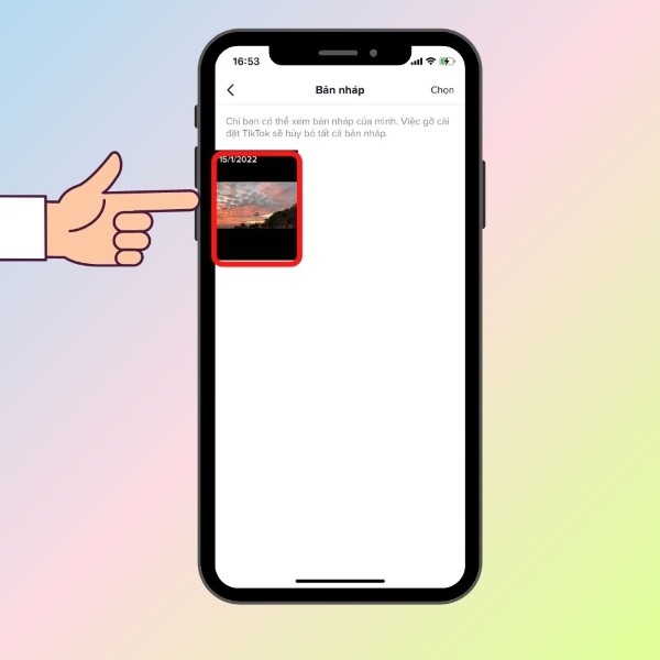 Chọn video muốn đăng lại từ bản nháp