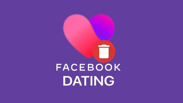 Nguyên nhân tính năng Facebook Dating đột ngột biến mất hoặc không thể truy cập