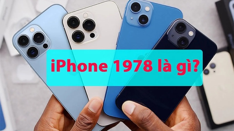 iphone 1978 là gì