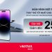 Màn hình mới 100% – Thay thế tốt nhất cho điện thoại – Đặc biệt giảm đến 25% tại Viettel Store