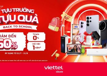 Back to shool – Tựu trường tựu quà, giảm đến 50% tại Viettel Store