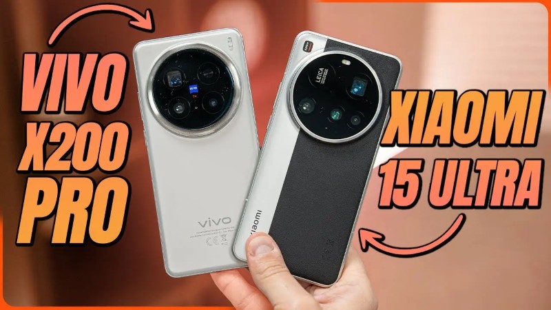 Giới thiệu tổng quan về điện thoại Xiaomi 15 Ultra vs Vivo X200 Pro