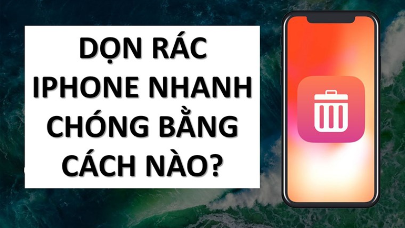 Top 11 App dọn rác cho iPhone tốt, giúp tăng tốc thiết bị