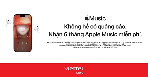 Miễn phí 6 tháng Apple Music – Trải nghiệm âm nhạc đỉnh cao chưa từng có!
