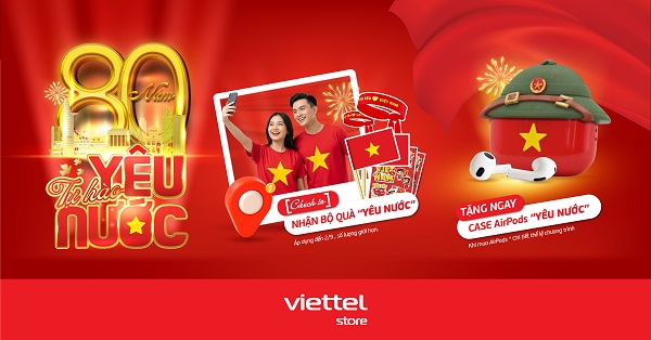 Check in nhận bộ quà 'Yêu nước' miễn phí tại Viettel Store