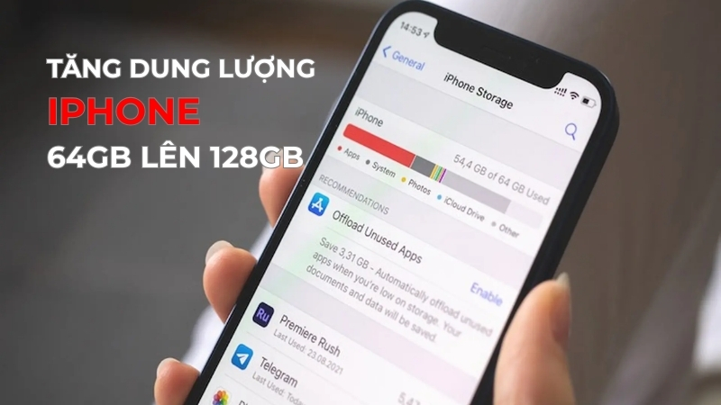 tăng dung lượng iphone 64gb lên 128gb