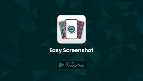Ứng dụng Ảnh chụp màn hình dễ dàng (Easy Screenshot)