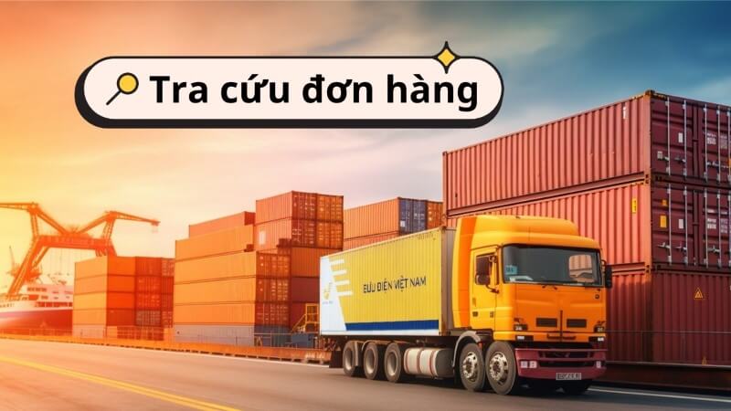 Cách tra cứu đơn hàng VNPOST