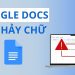 google docs bị nhảy chữ