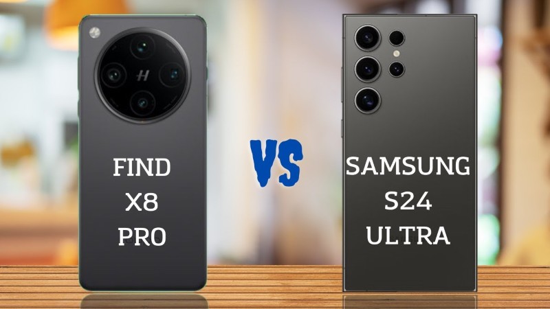 So sánh thiết kế OPPO Find X8 Pro và S24 Ultra