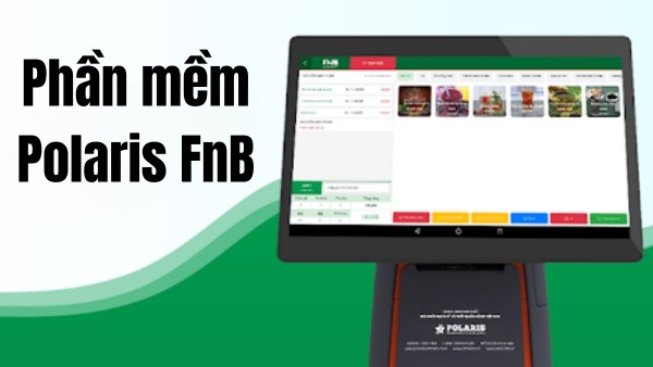 Phần mềm quản lý Polaris FnB