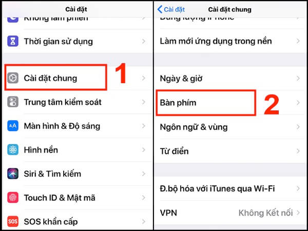 Chọn Cài đặt chung > chọn Bàn phím