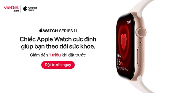 Đặt trước Apple Watch Series 11 & Ultra 3 giảm đến 1.000.000đ