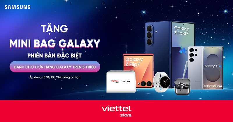 Tặng mini bag Galaxy phiên bản đặc biệt