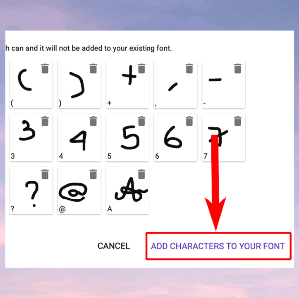 Chọn “ADD CHARACTERS TO YOUR FONT”