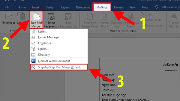 Chọn Mailings → Start Mail Merge → Step-by-Step Mail Merge Wizard