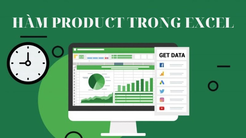 Hướng dẫn cách sử dụng hàm PRODUCT trong Excel 