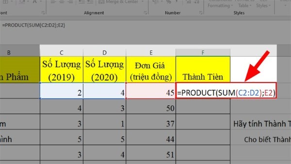 Nhập công thức: =PRODUCT(SUM(C2:D2), E2)