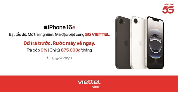 iPhone 16e, bật tốc độ, mở trải nghiệm, giá đặc biệt cùng 5G Viettel