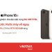 iPhone 16e, bật tốc độ, mở trải nghiệm, giá đặc biệt cùng 5G Viettel