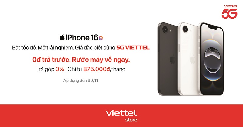 iPhone 16e, bật tốc độ, mở trải nghiệm, giá đặc biệt cùng 5G Viettel