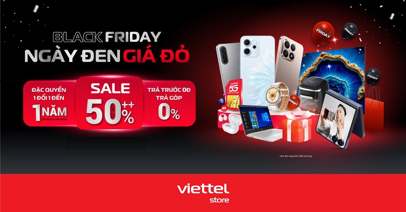 Ngày đỏ rực - Trực săn ngay sale đến 50%++ tại Viettel Store