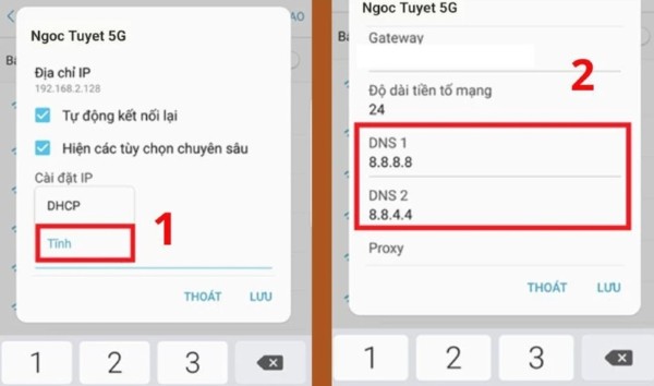 Đặt DNS 1 là 8.8.8.8 và DNS 2 là 8.8.4.4